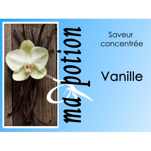 Saveur concentrée Vanille Française, pour fabriquer ses Eliquides maison, E-Liquides DIY Saveur concentrée Vanille Française, pour fabriquer ses Eliquides maison, E-Liquides DIY