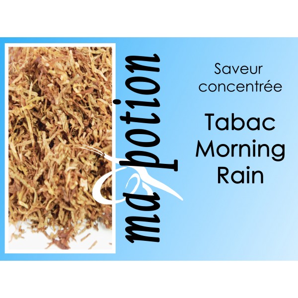 Saveur concentrée TABAC Morning Rain pour fabriquer ses Eliquides maison, E-Liquides DIY