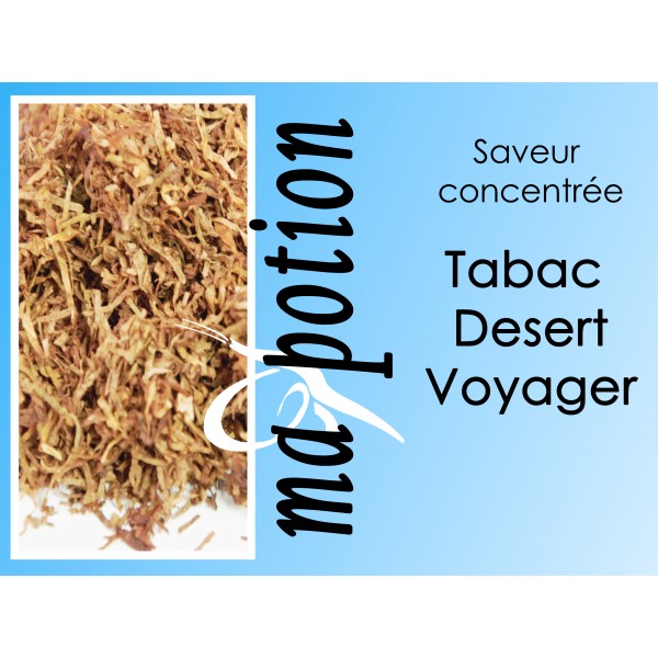 Saveur concentrée TABAC Desert Voyager pour fabriquer ses Eliquides maison, E-Liquides DIY