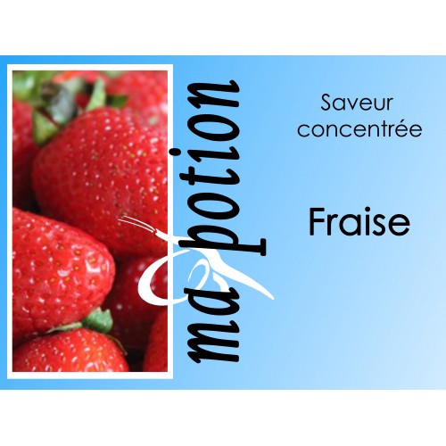 Saveur concentrée Fraise pour fabriquer ses Eliquides maison, E-Liquides DIY