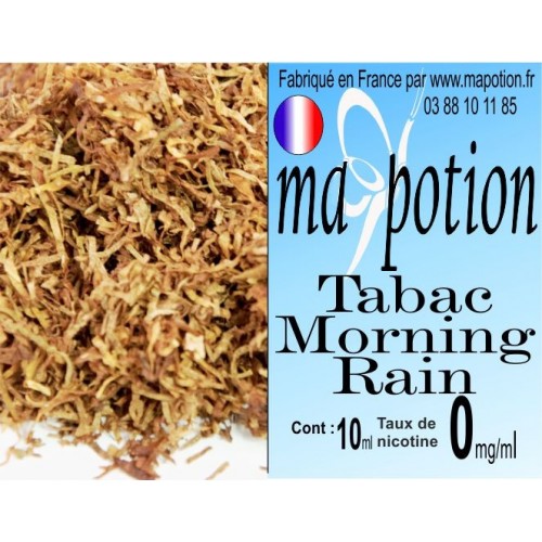 E-Liquide TABAC Morning Rain, Eliquide Français, recharge liquide pour cigarette électronique, Ecig