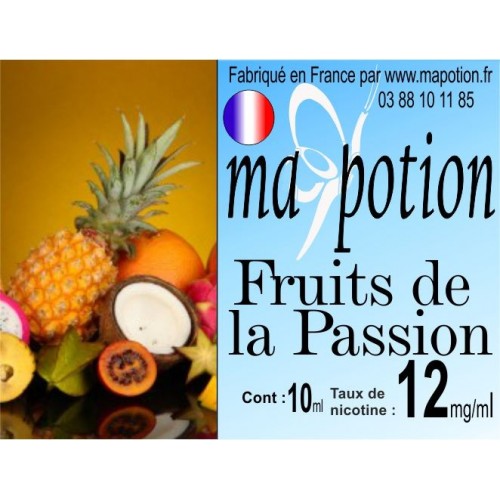 E-Liquide Fruits de la Passion, Eliquide Français, recharge liquide pour cigarette électronique, Ecig