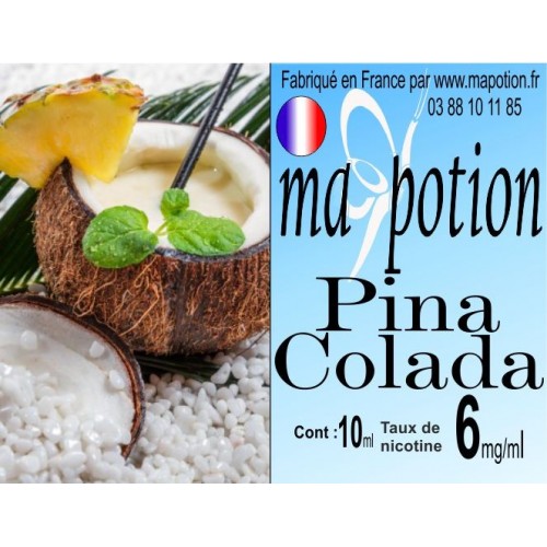 E-Liquide Saveur Pina colada, Eliquide Français, recharge liquide pour cigarette électronique, Ecig